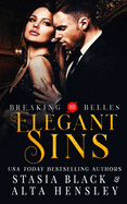 Elegant Sins: A Dark Secret Society Romance