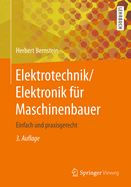 Elektrotechnik/Elektronik Fr Maschinenbauer: Einfach Und Praxisgerecht