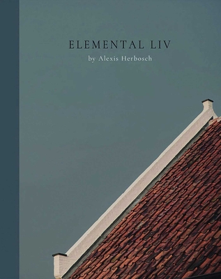 Elemental Liv - Herbosch, Alexis