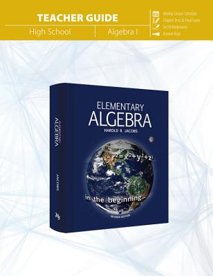 Elementary Algebra (Teacher Guide) - Jacobs, Harold R