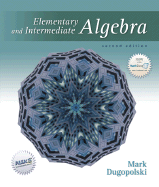 Elementary and Intermediate Algebra