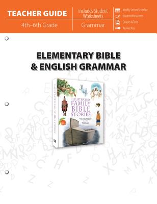 Elementary Bible & English Grammar (Teacher Guide) - Master Books (Editor)