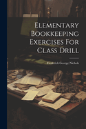 Elementary Bookkeeping Exercises For Class Drill