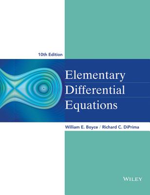 Elementary Differential Equations - Boyce, William E, and DiPrima, Richard C