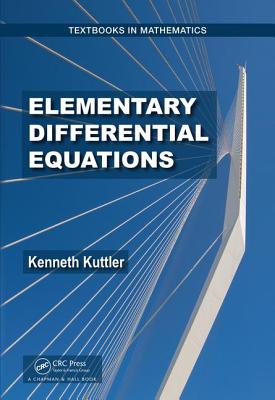 Elementary Differential Equations - Kuttler, Kenneth