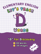 Elementary English: Let's Trace D Words