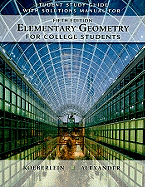 Elementary Geometry for College Students Study Guide with Solutions Manual