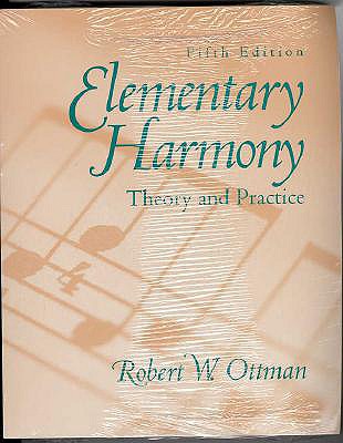 Elementary Harmony: Theory and Practice with CD - Ottman, Robert W