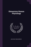 Elementary Human Physiology