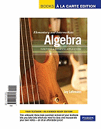 Elementary & Intermediate Algebra: Functions and Authentic Applications, Books a la Carte Edition Plus Mylab Math -- 24 Month Access Card Package