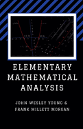 Elementary Mathematical Analysis