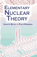 Elementary Nuclear Theory: Second Edition