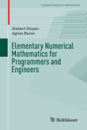 Elementary Numerical Mathematics for Programmers and Engineers