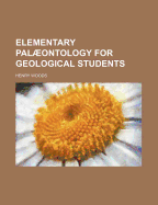 Elementary Palaeontology for Geological Students