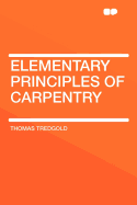 Elementary Principles of Carpentry