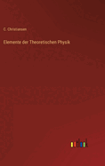 Elemente der Theoretischen Physik