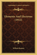 Elements and Electrons (1912)