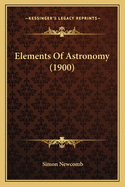 Elements of Astronomy (1900)