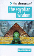 Elements of Egyptian Wisdom