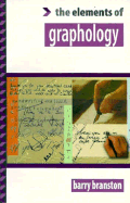 Elements of Graphology - Branston, Barry