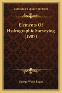 Elements Of Hydrographic Surveying (1907)