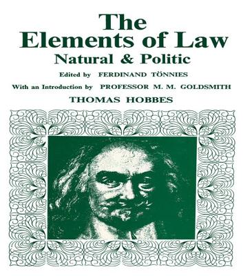 Elements of Law, Natural and Political - Hobbes, Thomas