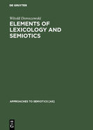 Elements of lexicology and semiotics