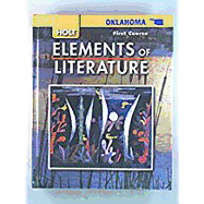 Elements of Literature: Elements of Literature, Student Edition First Course 2008