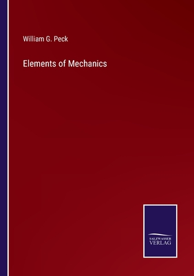 Elements of Mechanics - Peck, William G