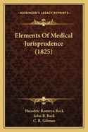 Elements Of Medical Jurisprudence (1825)