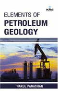 Elements of Petroleum Geology