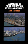 Elements of Port Operation and Management