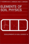 Elements of Soil Physics: Volume 13