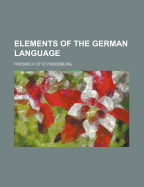 Elements of the German Language