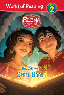 Elena of Avalor: The Secret Spell Book - Rogers, Tom