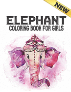 Elephant Coloring Book: Stress Relieving Coloring Book 40 Elephants Designs Coloring Book for Adults for Stress Relief and Relaxation 40 Amazing Elephants designs to Color Adult Coloring Book