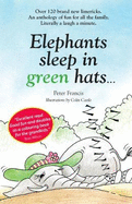 Elephants sleep in green hats