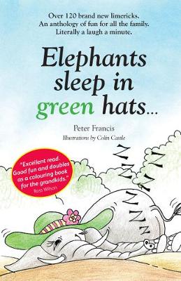 Elephants sleep in green hats - Francis, Peter