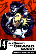 Elfquest: The Grand Quest: Volume 4 - Pini, Richard