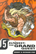 Elfquest: The Grand Quest: Volume 5