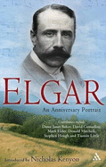 Elgar: An Anniversary Portrait