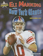Eli Manning and the New York Giants: Super Bowl XLII