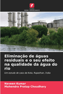 Eliminao de guas residuais e o seu efeito na qualidade da gua do rio