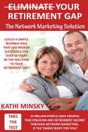 Eliminate Your Retirement Gap: The Network Marketing Solution