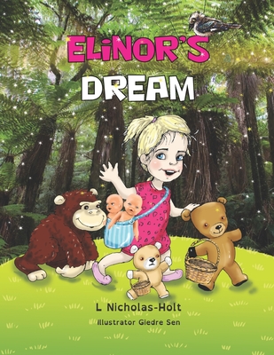 Elinor's Dream - Nicholas-Holt, L