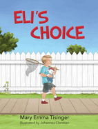 Eli's Choice