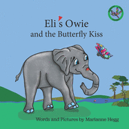 Eli's Owie and The Butterfly Kiss