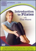 Elise Moore: Pilates for Life - Introduction to Pilates