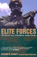 Elite Forces: The World's Most Formidable Secret Armies