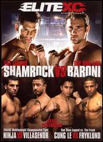 EliteXC: Shamrock vs Baroni - 